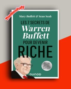 Les 7 secrets de Warren Buffett pour devenir riche