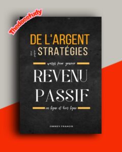 Stratégies pour gagner de l’argent: Façons de générer des revenus passifs en ligne et hors ligne