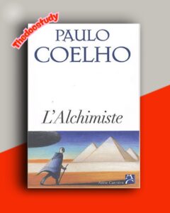 L’Alchimiste De Paulo Coelho