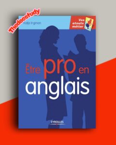 Etre pro en anglais De Katja Ingman