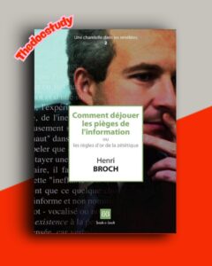 Comment déjouer les pièges de l’information par Henri Broch : Les règles de l’esprit critique