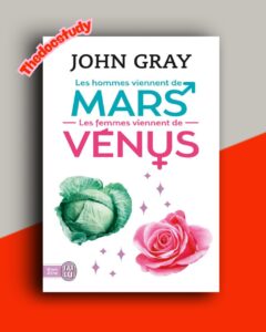 Les hommes viennent de Mars, les femmes viennent de Vénus — John Gray