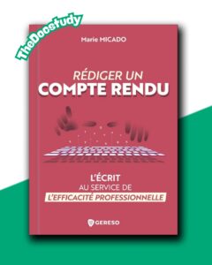 Rédiger un compte rendu – Marie Micado