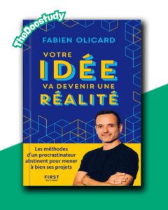 Votre idée va devenir une réalité