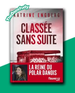 Classée sans suite – Katrine Engberg