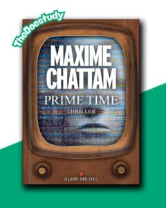 Prime Time – Maxime Chattam