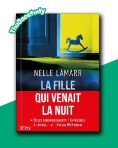 La fille qui venait la nuit – Nelle Lamarr