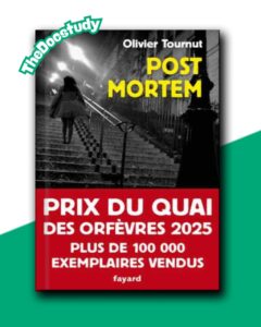 Post Mortem – Olivier Tournut