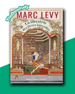 La librairie des livres interdits – Marc Levy