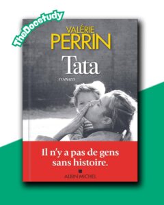 Tata – Valérie Perrin
