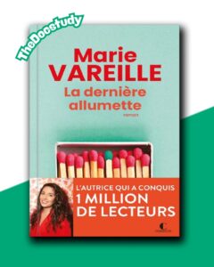 La dernière allumette – Marie Vareille