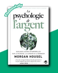 La Psychologie de l’Argent – Morgan Housel