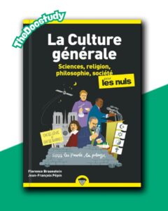 La Culture Générale pour les Nuls – Florence Braunstein & Jean-François Pépin